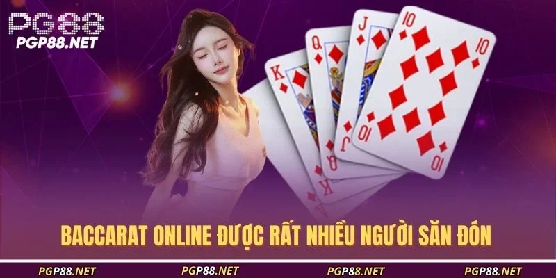 baccarat-online-duoc-rat-nhieu-nguoi-san-don