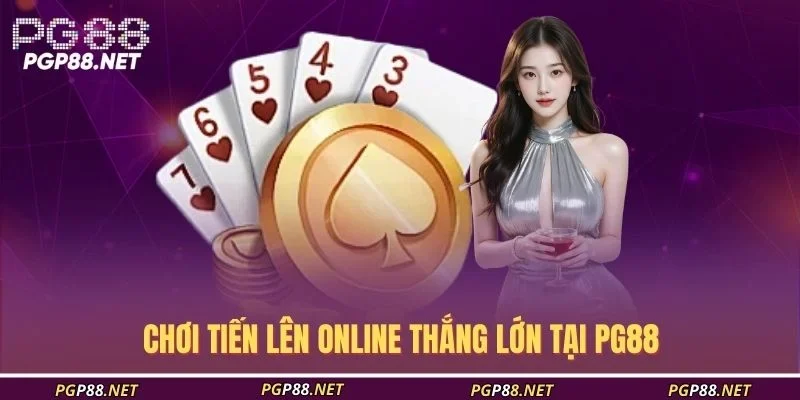 choi-tien-len-online-thang-lon-tai-pg88