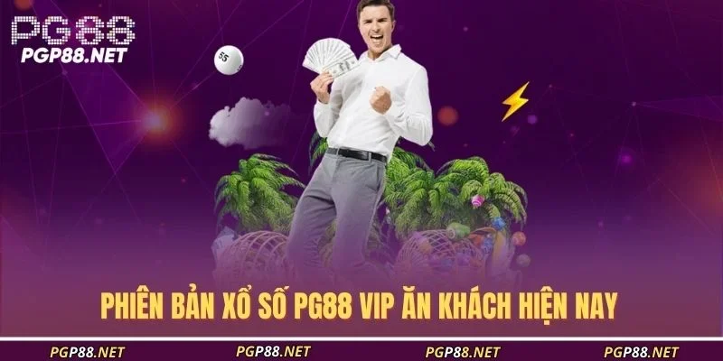 phien-ban-xo-so-pg88-vip-an-khach-hien-nay