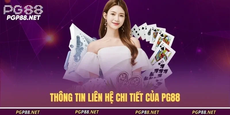 thong-tin-lien-he-chi-tiet-cua-pg88