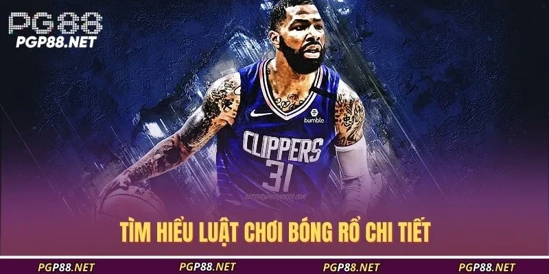 tim-hieu-luat-choi-bong-ro-chi-tiet